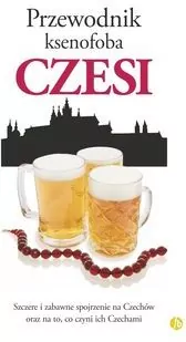 Przewodnik ksenofoba. Czesi - tantis.pl