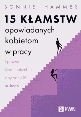 15 kłamstw opowiadanych kobietom w pracy...