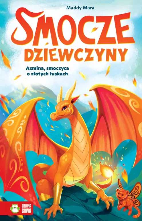 Smocze Dziewczyny. Azmina, smoczyca o złotych... - tantis.pl