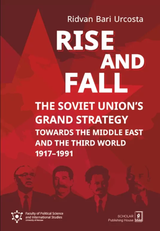 Rise and fall: The Soviet Unions Grand Strategy - tantis.pl