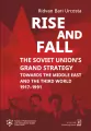 Rise and fall: The Soviet Unions Grand Strategy - tantis.pl