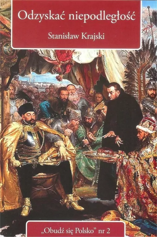 Odzyskać niepodległość - tantis.pl