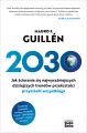 2030. Jak ścieranie się najwyraźniejszych dzisiejszych trendów przekształci przyszłość wszystkiego - tantis.pl