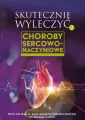 Choroby sercowo-naczyniowe. Skutecznie wyleczyć. Tom 2 - tantis.pl