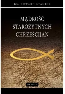 Mądrość starożytnych Chrześcijan - tantis.pl