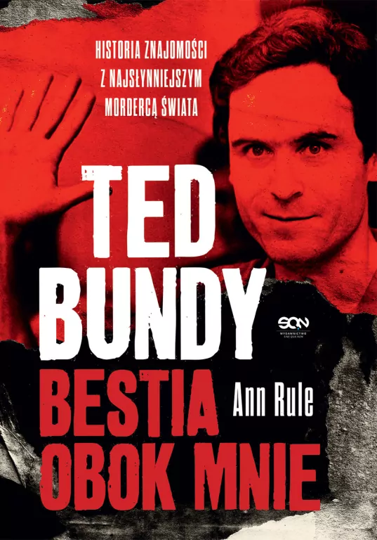Ted Bundy. Bestia obok mnie. Wydanie 3 - tantis.pl