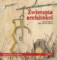 Zwierzęta architekci - tantis.pl