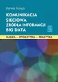 Komunikacja sieciowa Źródła informacji Big Data - tantis.pl