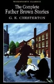 The Complete Father Brown Stories - tantis.pl
