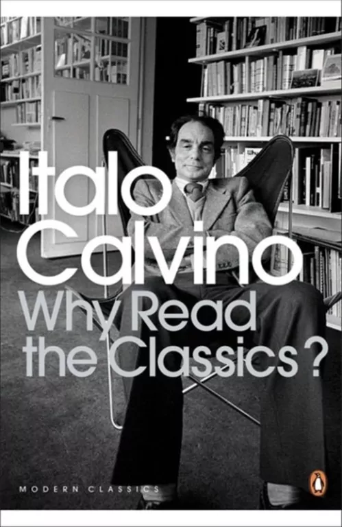 Why Read the Classics? wer. angielska - tantis.pl