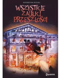 Wszystkie zaułki przeszłości. Strażnik klejnotu. Tom 2 - tantis.pl