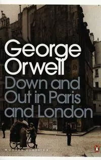 Down and Out in Paris and London - tantis.pl
