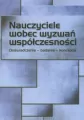 Nauczyciele wobec wyzwań współczesności - tantis.pl