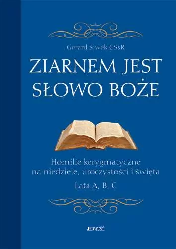 Ziarnem jest Słowo Boże. Homilie kerygmatyczne - tantis.pl