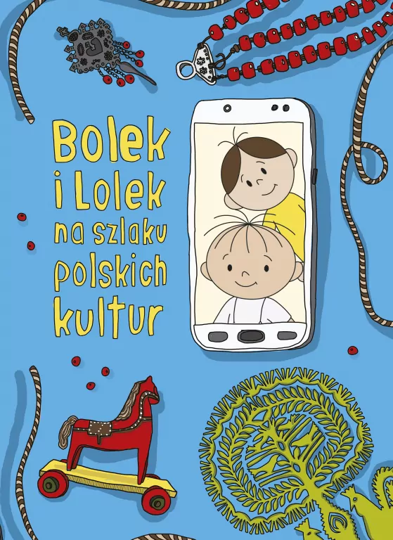 Bolek i Lolek na szlaku polskich kultur - tantis.pl