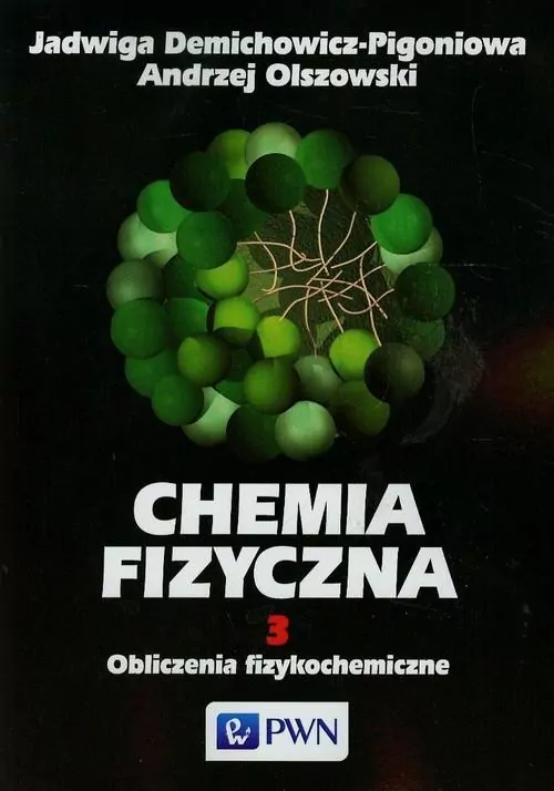 Chemia fizyczna Tom 3 - tantis.pl