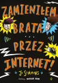 Zamieniłem brata przez internet - tantis.pl