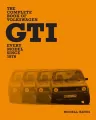 The Complete Book of Volkswagen GTI. Every Model Since 1976 - tantis.pl