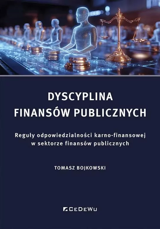 Dyscyplina finansów publicznych. Reguły odpowiedzi - tantis.pl