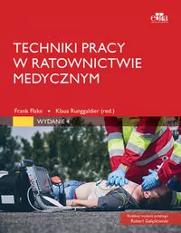 Techniki pracy w ratownictwie medycznym - tantis.pl