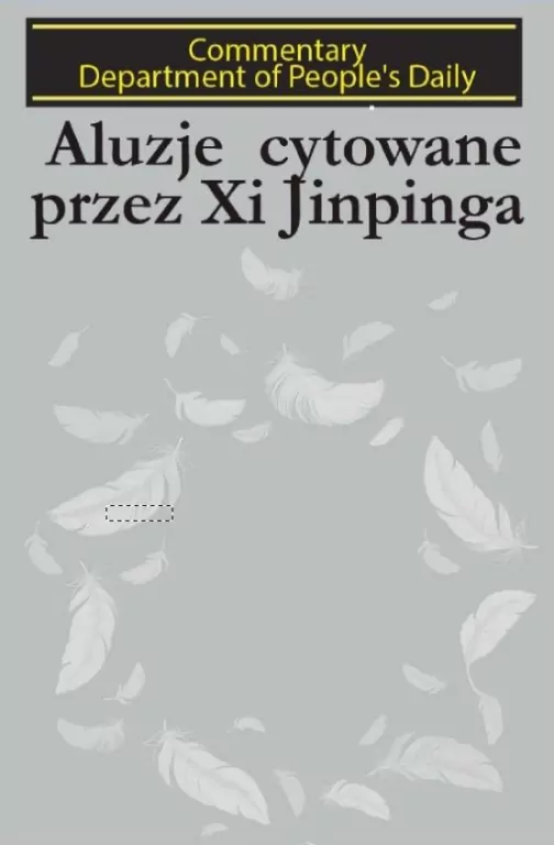 Aluzje cytowane przez Xi Jinpinga - tantis.pl
