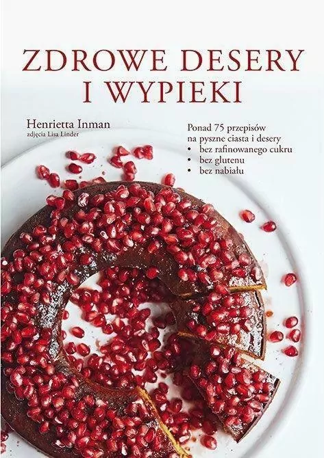 Zdrowe desery i wypieki - tantis.pl