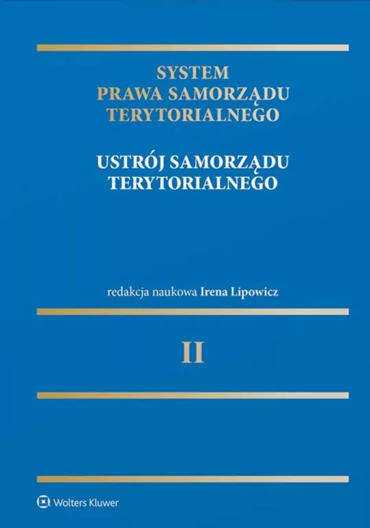 System Prawa Samorządu Terytorialnego T.2 - tantis.pl