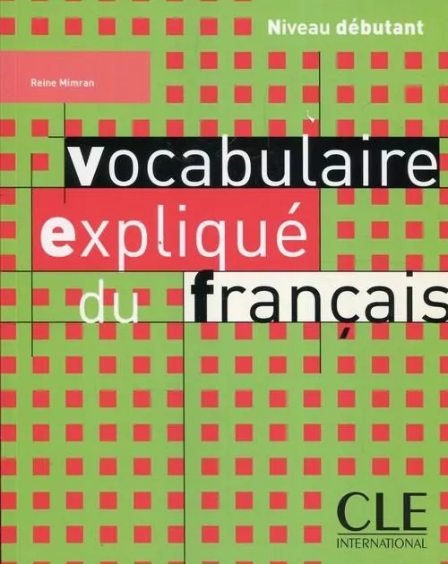 Vocabulaire explique du francais debutant livre - tantis.pl