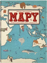 Mapy. Obrazkowa podróż po lądach, morzach... w.8