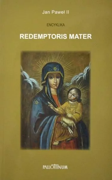 Encyklika Redemptoris Mater - tantis.pl