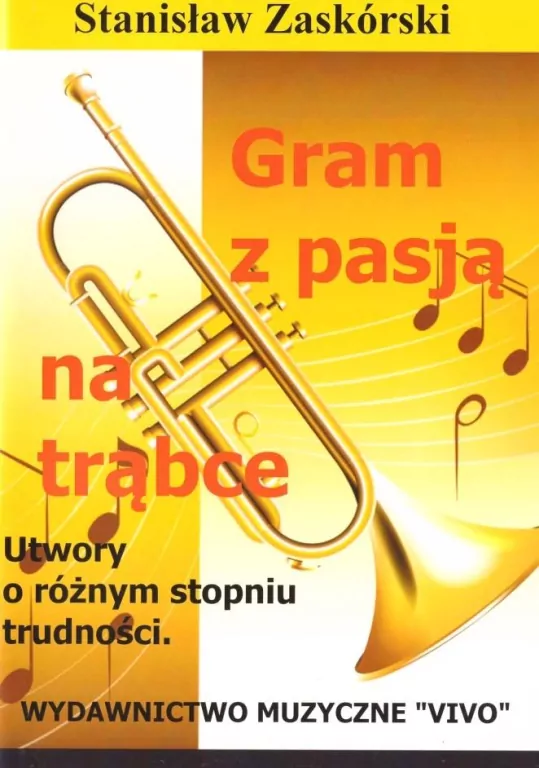 Gram z pasją na trąbce - tantis.pl