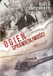 Ogień sprawiedliwości. Czerwona ofensywa. Tom 5