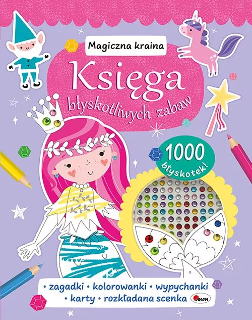 Magiczna kraina. Księga błyskotliwych zabaw - tantis.pl