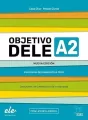 Objetivo DELE A2 Nueva Edicion 2024 + online - tantis.pl