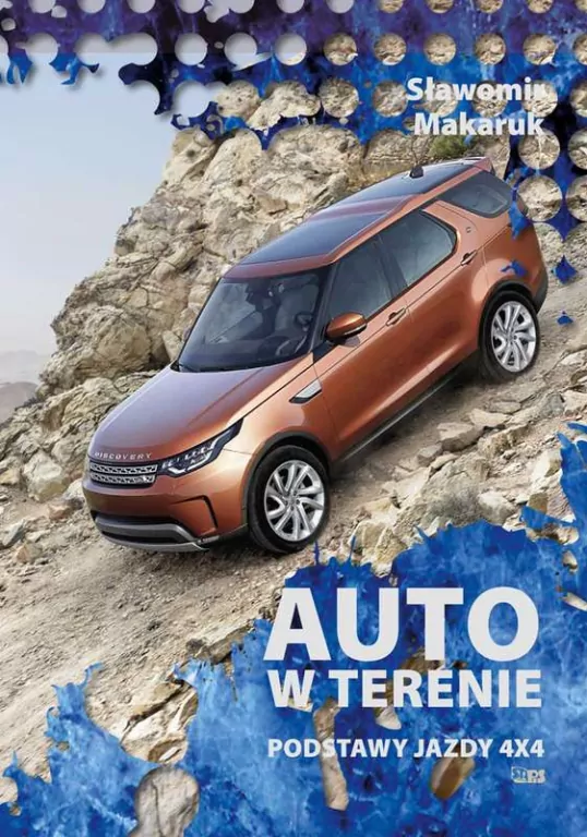 Auto w terenie. Podstawy jazdy 4x4 - tantis.pl