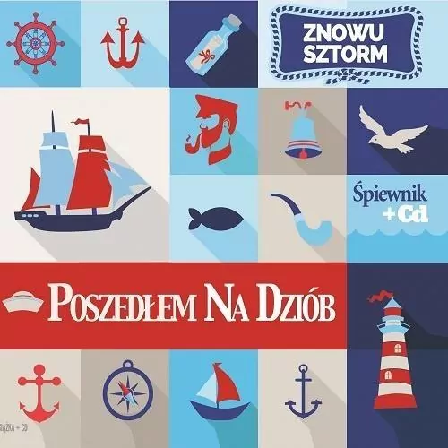 Poszedłem na dziób. Znowu sztorm (śpiewnik + CD) - tantis.pl