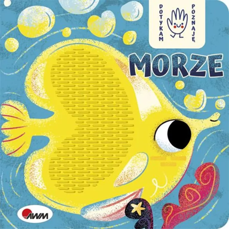 Morze. Dotykam, poznaję. Książeczka sensoryczna - tantis.pl