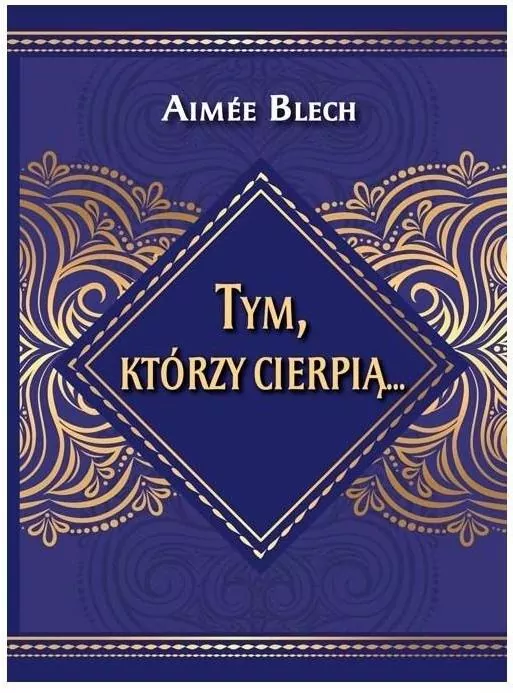 Tym, którzy cierpią... - tantis.pl