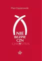 (Nie)bezpieczny Chrystus - tantis.pl
