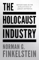 The Holocaust Industry. Reflections on the exploitation of Jewish suffering wer. angielska - tantis.pl