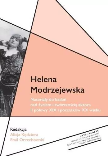Helena Modrzejewska Materiały do badań nad życiem - tantis.pl