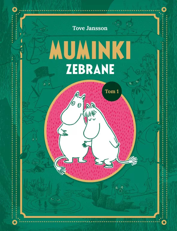 Muminki zebrane. Tom I - tantis.pl