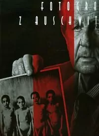 Fotograf z Auschwitz - tantis.pl