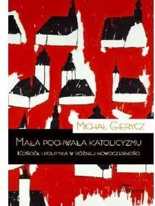 Mała pochwała katolicyzmu - tantis.pl