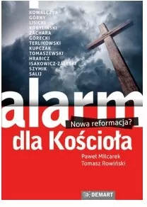 Alarm dla Kościoła. Nowa reformacja. - tantis.pl