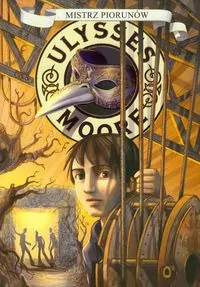 Ulysses Moore 8. Mistrz piorunów - tantis.pl