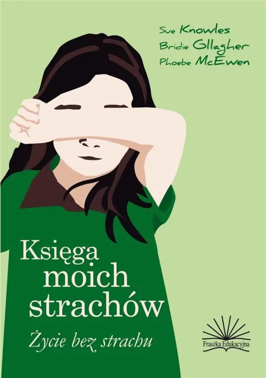 Księga moich strachów. Życie bez strachów - tantis.pl
