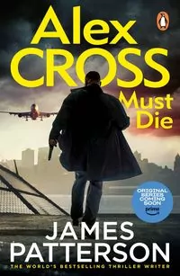 Alex Cross Must Die - tantis.pl