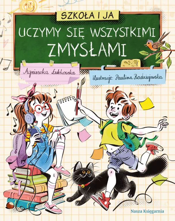Szkoła i ja. Uczymy się wszystkimi zmysłami - tantis.pl