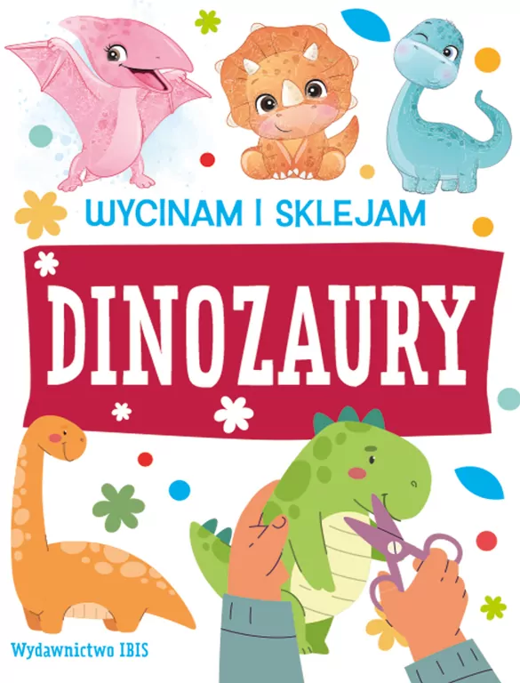 Wycinam i sklejam. Dinozaury - tantis.pl